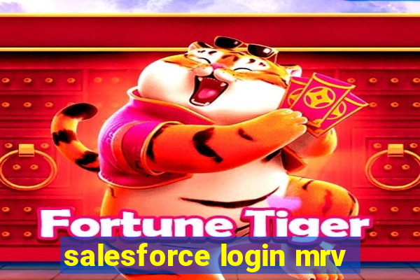 salesforce login mrv